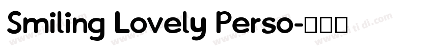 Smiling Lovely Perso字体转换